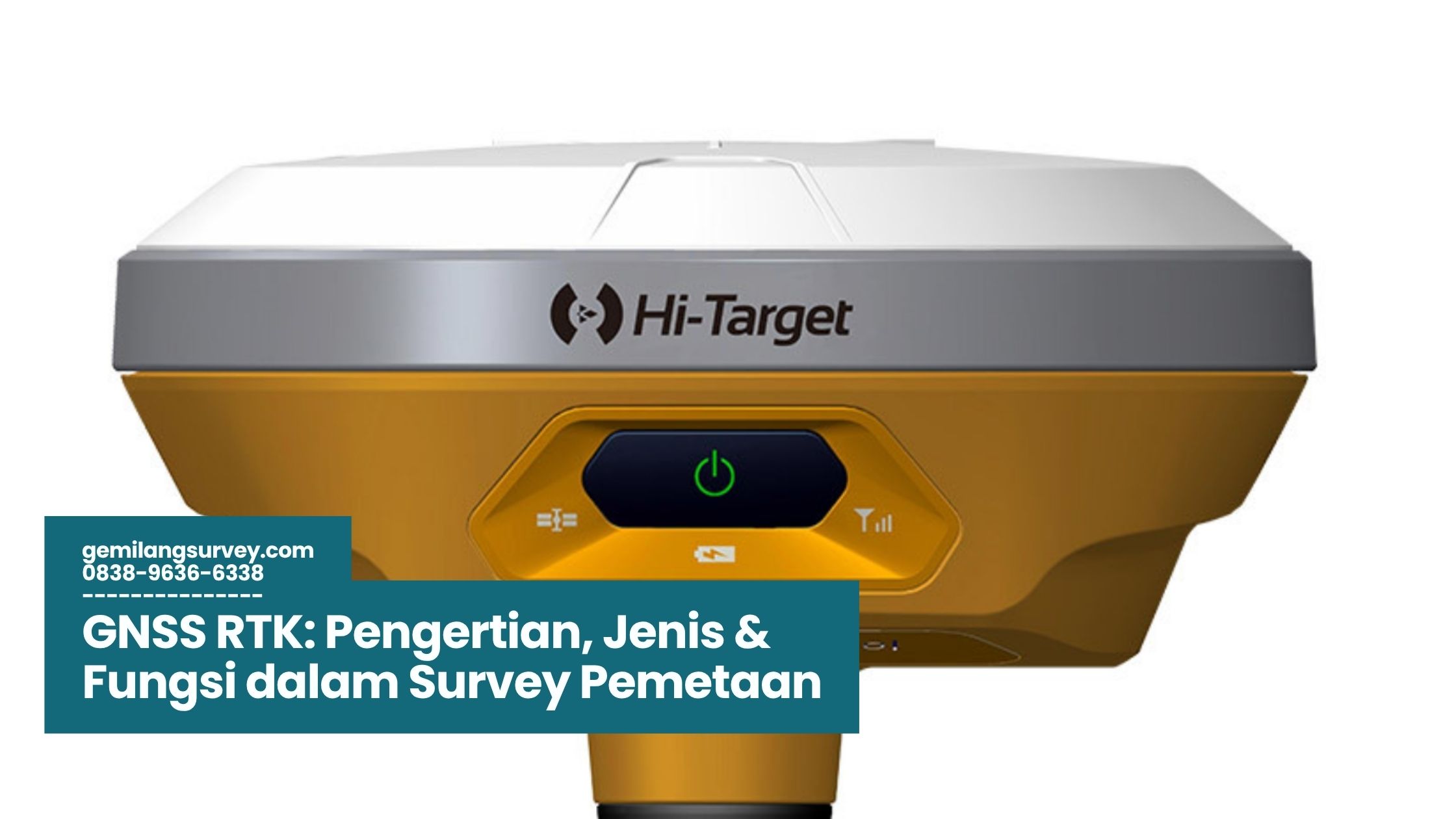 GNSS RTK: Pengertian, Jenis & Fungsi dalam Survey Pemetaan